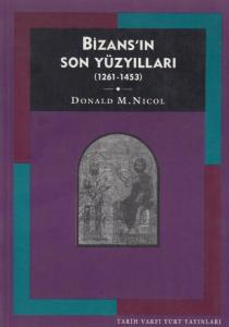 Bizans'ın Son Yüzyılları