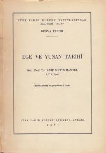 Ege ve Yunan Tarihi Ege ve Yunan Tarihi