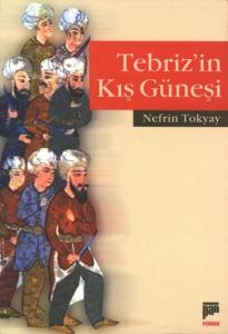 Tebriz`in Kış Güneşi
