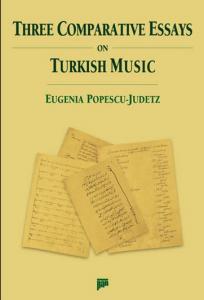 Three Comparative Essays on Turkish Music Three Comparative Essays on Turkish Music