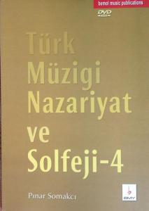 Türk Müziği Nazariyat ve Solfeji-4 (DVD'li) Türk Müziği Nazariyat ve Solfeji-4 (DVD'li)