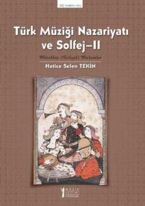 Türk Müziği Nazariyatı ve Solfej – II Türk Müziği Nazariyatı ve Solfej – II