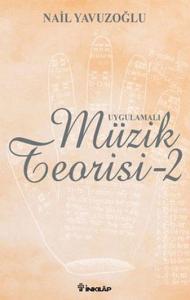 Uygulamalı Müzik Teorisi 2 Uygulamalı Müzik Teorisi 2