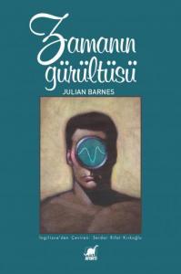 Zamanın Gürültüsü Zamanın Gürültüsü