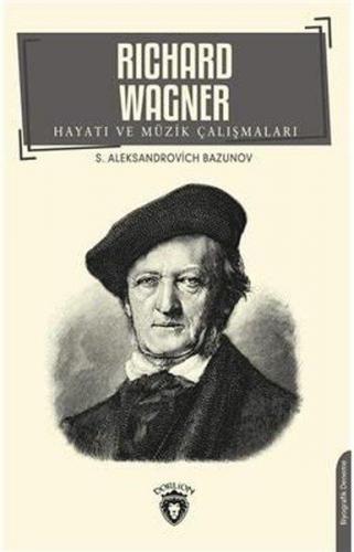 Richard Wagner S. Aleksandrovich Bazunov