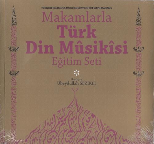 Makamlarla Türk Din Musikisi Eğitim Seti (1 Kitap - 4 CD)