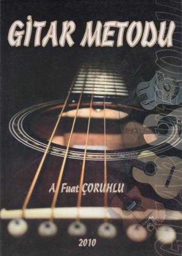 Gitar Metodu A. Fuat Çoruhlu