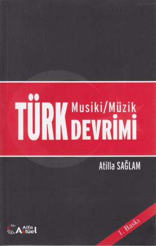 Türk Musiki / Müzik Devrimi