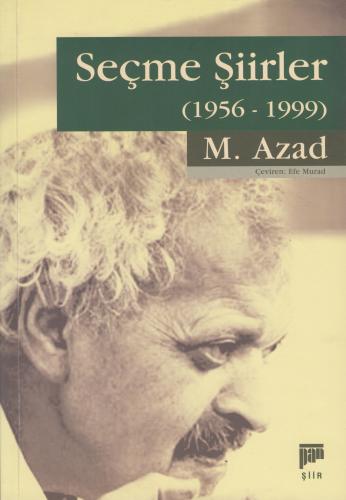 Seçme Şiirler (1956-1999) M. Azad %20 indirimli M. Azad