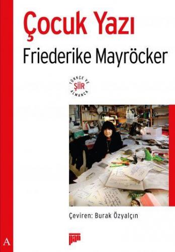 Çocuk Yazı %20 indirimli Friederike Mayröcker