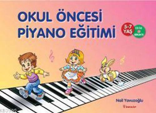 Okul Öncesi Piyano Eğitimi (5-7 yaş)