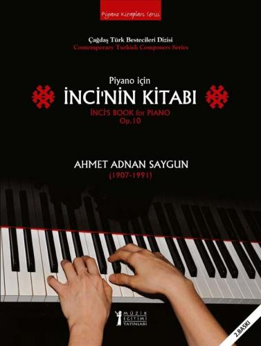 Piyano İçin İnci'nin Kitabı Ahmet Adnan Saygun