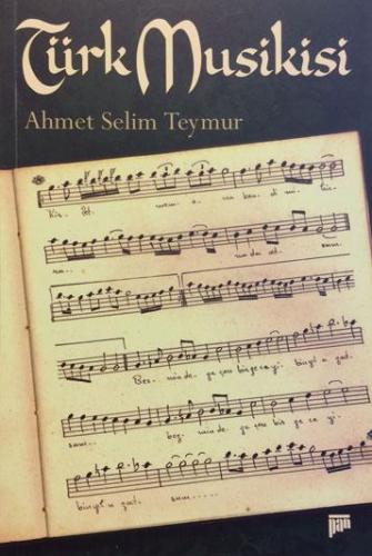 Türk Musikisi %20 indirimli Ahmet Selim Teymur