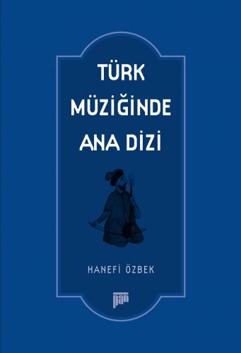 Türk Müziğinde Ana Dizi