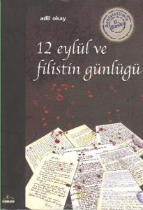 12 Eylül ve Filistin Günlüğü