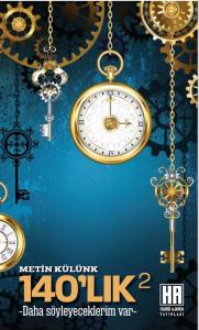 140’lık2 Daha Söyleyeceklerim Var