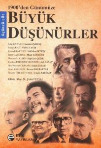 1900'den Günümüze Büyük Düşünürler Üçüncü Cilt