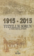1915 2015 Yüz Yıllık Sorun