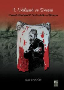 2. Abdülhamid ve Dönemi Osmanlı Matbuatından 101 Pare Karikatür ve İllüstrasyon