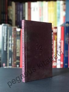 32 Büst - Otuz iki Fotoğraf için Yazılmış Yalanlar