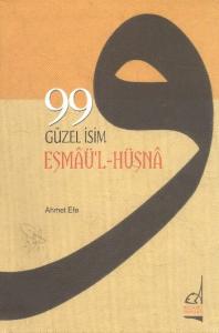 99 Güzel İsim Esmaü'l Hüsna
