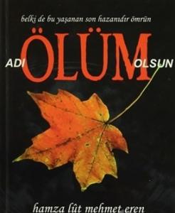 Adı Ölüm Olsun