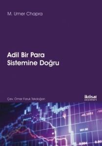 Adil Bir Para Sistemine Doğru