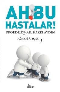 Ah Bu Hastalar