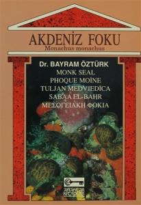 Akdeniz Foku Monachus Monachus