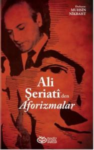 Ali Şeriati'den Aforizmalar