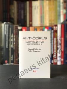 Anti-odipus - Kapitalizm ve Şizofreni