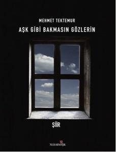 Aşk Gibi Bakmasın Gözlerin