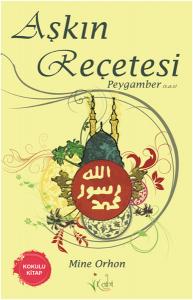 Aşkın Reçetesi Peygamber s.a.v