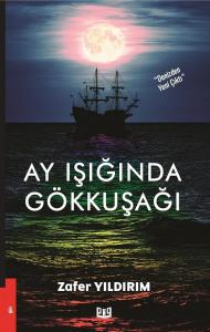 Ay Işığında Gökkuşağı