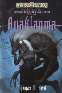 Ayaklanma Unutulmuş Diyarlar