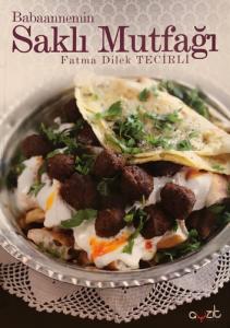 Babaannemin Saklı Mutfağı Hatay Mutfağı