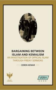 Bargaining Between Islam and Kemalisim