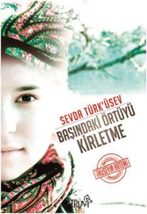 Başındaki Örtüyü Kirletme