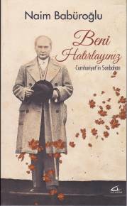 Beni Hatırlayınız Cumhuriyet'in Sonbaharı