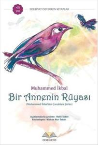 Bir Annenin Rüyası Muhammed İkbal'den Çocuklara Şiirler