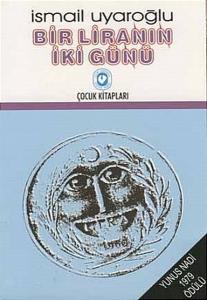 Bir Liranın İki Günü
