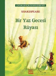 Bir Yaz Gecesi Rüyası Çocuklar İçin Dünya Edebiyatı