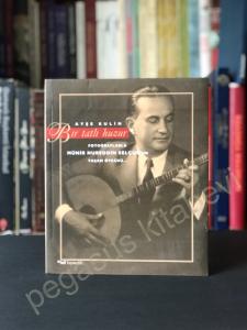 Bir Tatlı Huzur 1. Baskı 1996