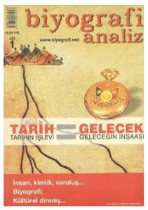 Biyografi Analiz Cilt 1 Tarih Tarihin İşlevi Gelecek Geleceğin İnşaası