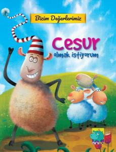 Bizim Değerlerimiz Cesur Olmak İstiyorum