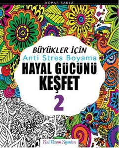 Büyükler İçin Anti Stres Boyama Hayal Gücünü Keşfet 2