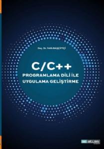 C/C++ Programlama Dili İle Uygulama Geliştirme
