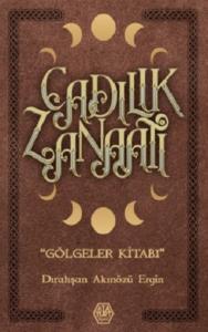 Cadılık Zanaatı (Ciltli)