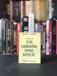 Çağdaş Türk Edebiyatında Sosyal Konular