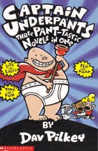 Captain Underpants Three Pant Tastic Novels In One